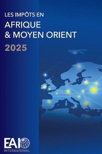 Les Impôts en Afrique et Moyen Orient 2025